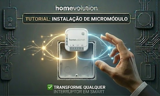 Como instalar seu primeiro Micromódulo Smart (Passo a Passo)