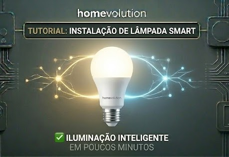 Como instalar e configurar sua Lâmpada Smart