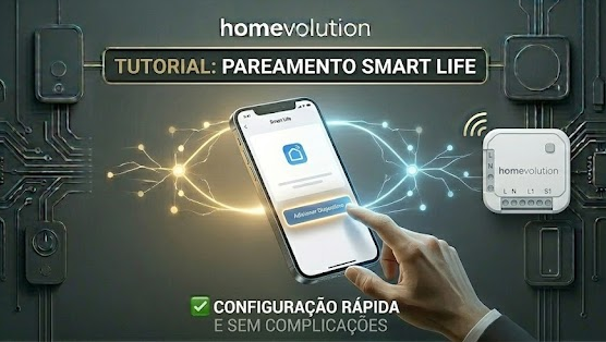 Como Parear seu Módulo no App Smart Life (Tuya)
